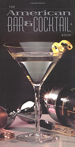 Stock image for American Bar And Cocktail Book for sale by SecondSale