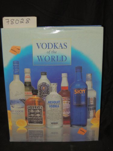 Beispielbild fr Vodkas of the World zum Verkauf von HPB-Ruby