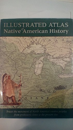 Beispielbild fr Altas of Native American History zum Verkauf von Better World Books