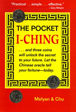 Beispielbild fr The Pocket I-Ching zum Verkauf von Better World Books