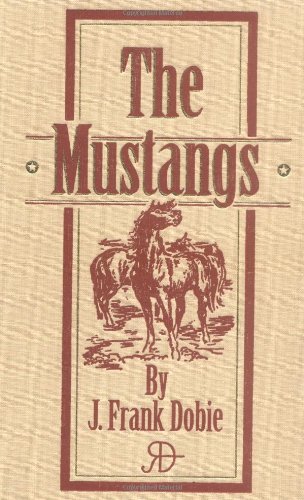 Beispielbild fr The Mustangs zum Verkauf von ThriftBooks-Dallas