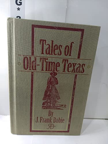 9780785811329: Tales of Old-Time Texas