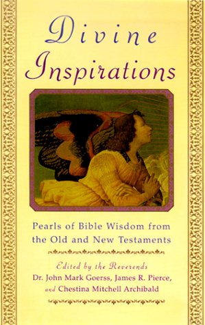 Imagen de archivo de Divine Inspirations: Pearls of Bible Wisdom from the Old and New Testaments a la venta por SecondSale