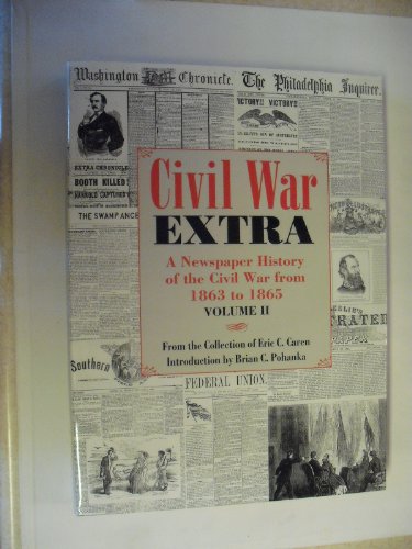 Beispielbild fr Civil War Extra: Volume II zum Verkauf von ThriftBooks-Dallas