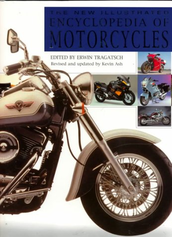 Stock image for New Illustrated Encyclopedia of Motorcycles for sale by Better World Books