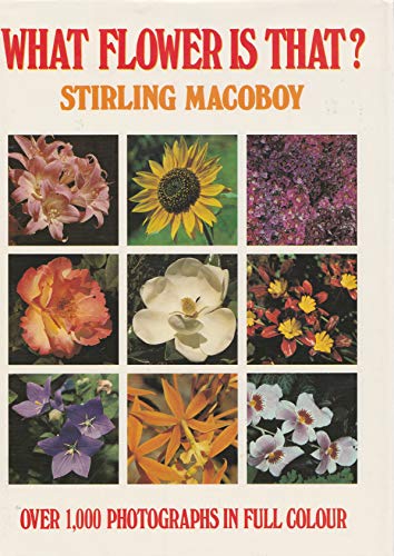 Imagen de archivo de What Flower is That? a la venta por Books of the Smoky Mountains
