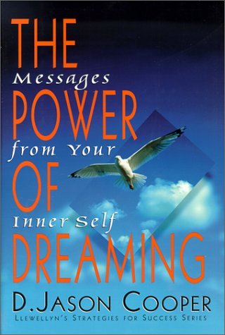 Beispielbild fr Power of Dreaming : Messages from Your Inner Self zum Verkauf von Better World Books