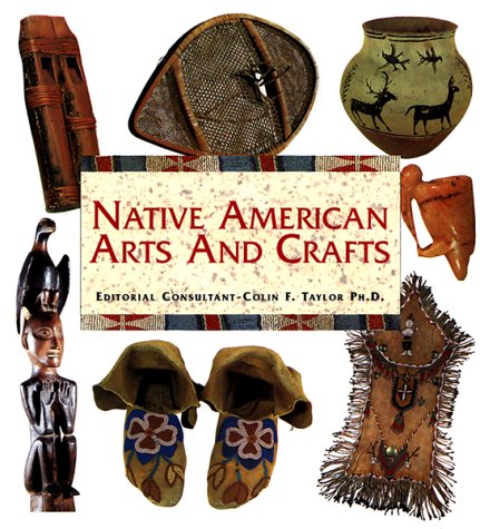 Imagen de archivo de Native American Arts and Crafts a la venta por ThriftBooks-Atlanta