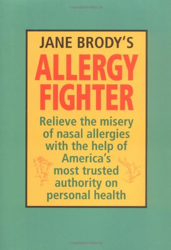 Imagen de archivo de Jane Brody's Allergy Fighter a la venta por Wonder Book