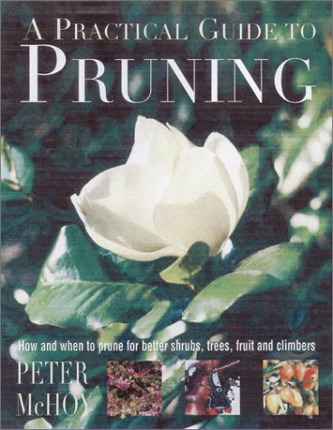 9780785812807: A Practical Guide to Pruning