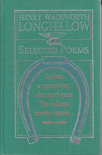 Imagen de archivo de Henry Wadsworth Longfellow: Selected Poems a la venta por SecondSale