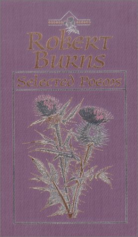 Stock image for ROBERT BURNS Selected Poems for sale by COOK AND BAKERS BOOKS