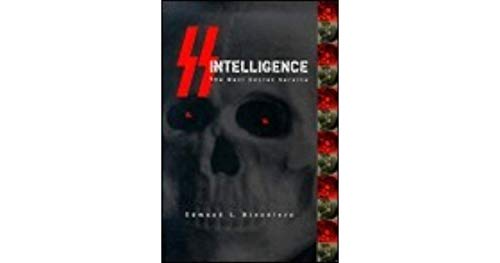 Beispielbild fr SS intelligence : the Nazi Secret Service. zum Verkauf von Kloof Booksellers & Scientia Verlag