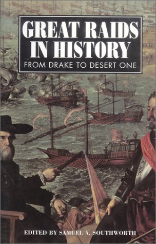 9780785814061: Great Raids in History: From Drake to Desert One