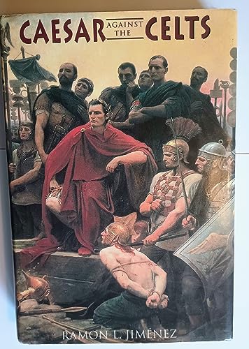 Beispielbild fr Caesar Against The Celts zum Verkauf von Wonder Book