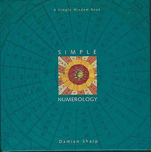 Beispielbild fr Simple Numerology (Simple Wisdom (Book Sales)) zum Verkauf von Wonder Book