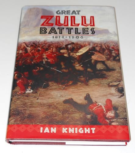 Beispielbild fr Great Zulu Battles 1838-1906 zum Verkauf von Better World Books