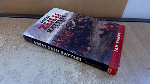 9780785815693: Great Zulu Battles 1838-1906