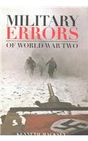 Military Errors of World War Two Hardcover Kenneth Macksey