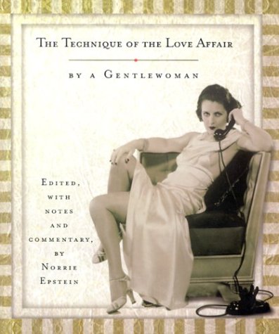 Imagen de archivo de The Technique of the Love Affair a la venta por Decluttr