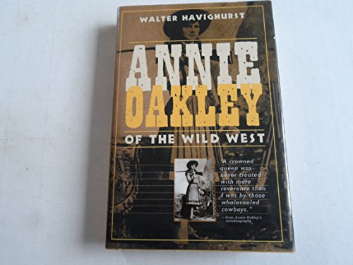 Imagen de archivo de Annie Oakley of the Wild West a la venta por Half Price Books Inc.