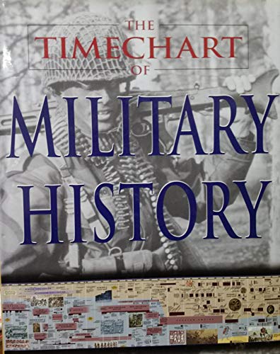 Stock image for Timechart of Military History (Small Timechart History) for sale by Half Price Books Inc.