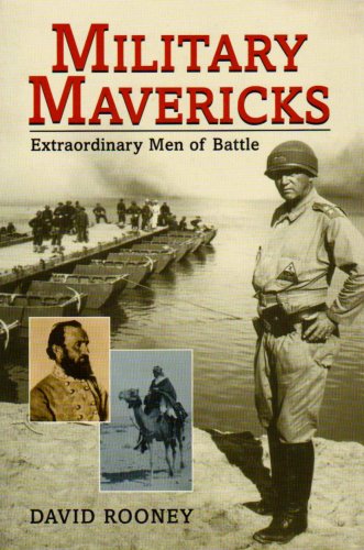 Imagen de archivo de Military Mavericks: Extraordinary Men of Battle a la venta por HPB-Emerald