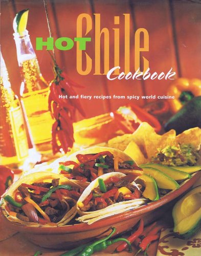 Beispielbild fr Hot Chile Cookbook zum Verkauf von Wonder Book