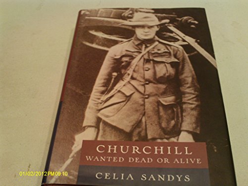 Beispielbild fr Churchill: Wanted Dead Or Alive zum Verkauf von Wonder Book