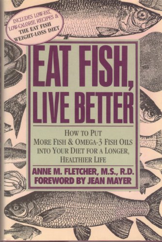 Stock image for Eat Fish, Live Better for sale by Wonder Book