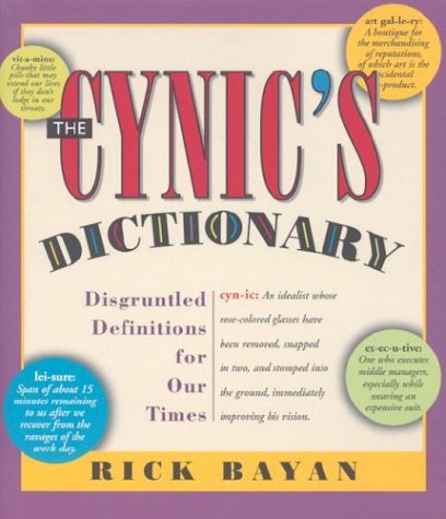 Stock image for Cynic's Dictionary for sale by Wonder Book