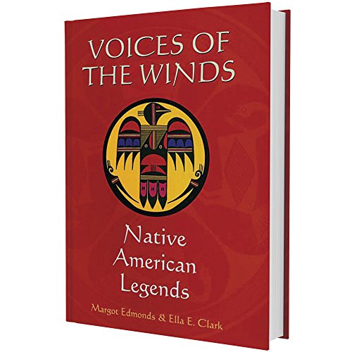 Beispielbild fr Voices of the Winds : Native American Legends zum Verkauf von Better World Books