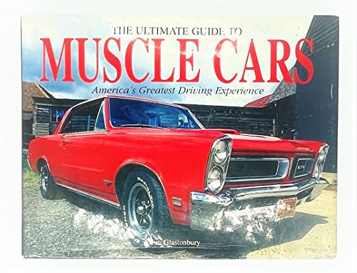 Stock image for The Ultimate Guide to Muscle Cars for sale by ThriftBooks-Atlanta