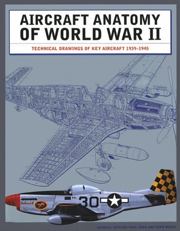 Imagen de archivo de Aircraft Anatomy of World War II a la venta por Half Price Books Inc.