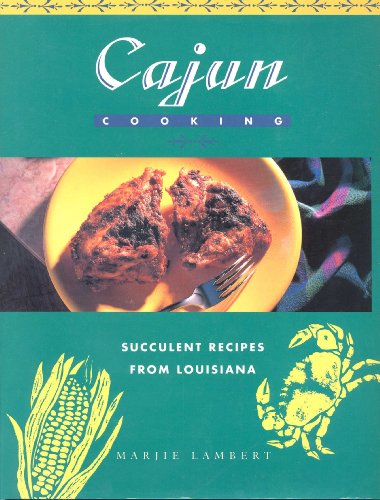 Beispielbild fr Cajun Cooking zum Verkauf von Wonder Book