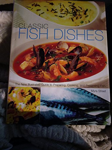 Beispielbild fr Classic Fish Dishes zum Verkauf von Wonder Book