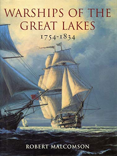 Beispielbild fr Warships of the Great Lakes 1754-1834. zum Verkauf von HPB-Red