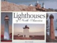 Stock image for Lighthouses Of North America for sale by Your Online Bookstore