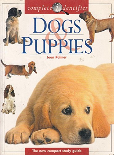 Imagen de archivo de Complete Identifier: Dogs and Puppies:With Flaps a la venta por Your Online Bookstore