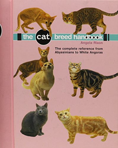 Stock image for Cat Breed Handbook: The Complete Reference from Abyssinians to Siamese (Quarto Book) for sale by Wonder Book
