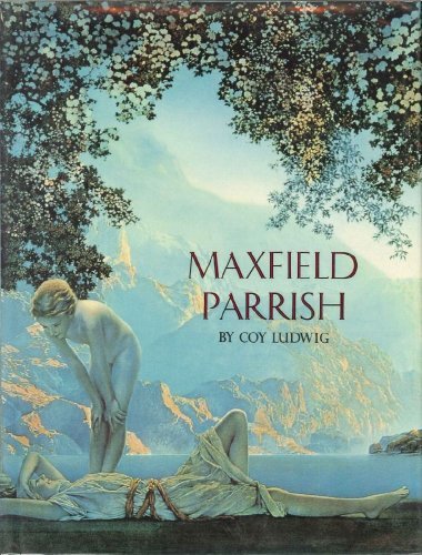 Beispielbild fr Maxfield Parrish and the American Imagists zum Verkauf von Saucony Book Shop