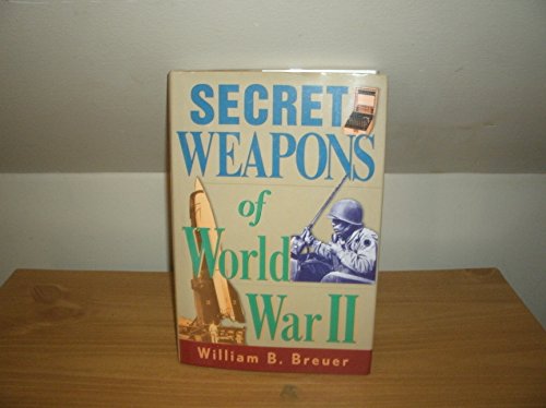 Imagen de archivo de Secret Weapons of World War II William Breuer a la venta por Aragon Books Canada