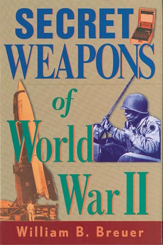 Stock image for Secret Weapons of World War II William Breuer for sale by Aragon Books Canada