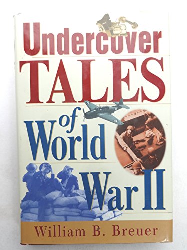 Beispielbild fr Undercover Tales of World War II zum Verkauf von Better World Books