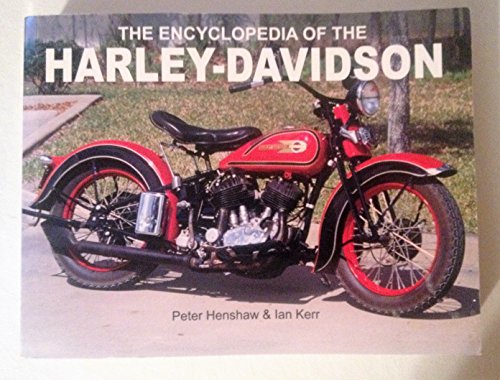 Stock image for Encyclopedia of the Harley-Davidson for sale by Better World Books