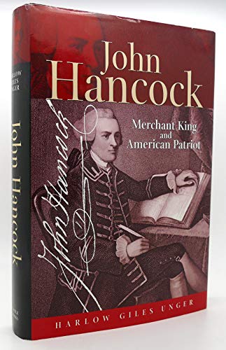 Beispielbild fr John Hancock: Merchant King American Patriot zum Verkauf von Front Cover Books