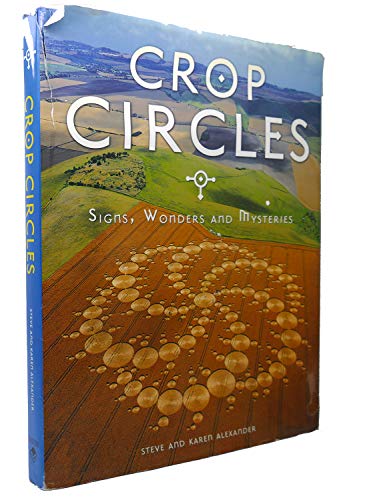 9780785820697: Crop Circles: Signs, Wonders and Mysteries