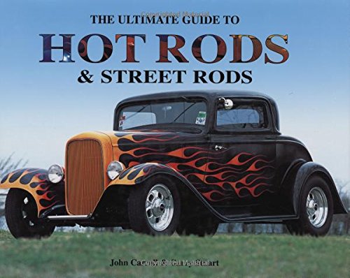Stock image for The Ultimate Guide to Hot Rods & Street Rods for sale by HPB-Red
