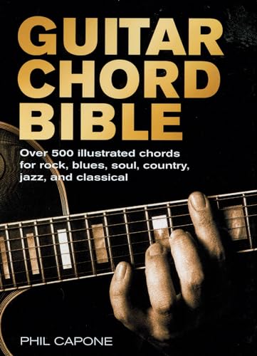 Beispielbild fr Guitar Chord Bible: Over 500 Illustrated Chords for Rock, Blues, Soul, Country, Jazz, and Classical (Volume 8) (Music Bibles, 8) zum Verkauf von Red's Corner LLC