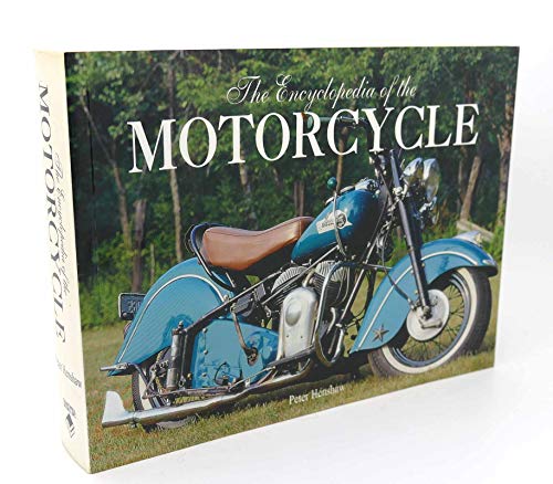 Stock image for The Encyclopedia of the Motorcycle for sale by ThriftBooks-Dallas